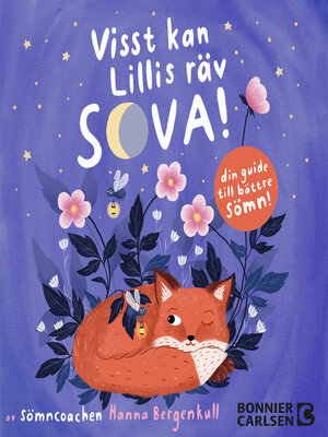 cover image of Visst kan Lillis räv sova!